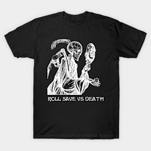 Roll Save Vs Death T-Shirt